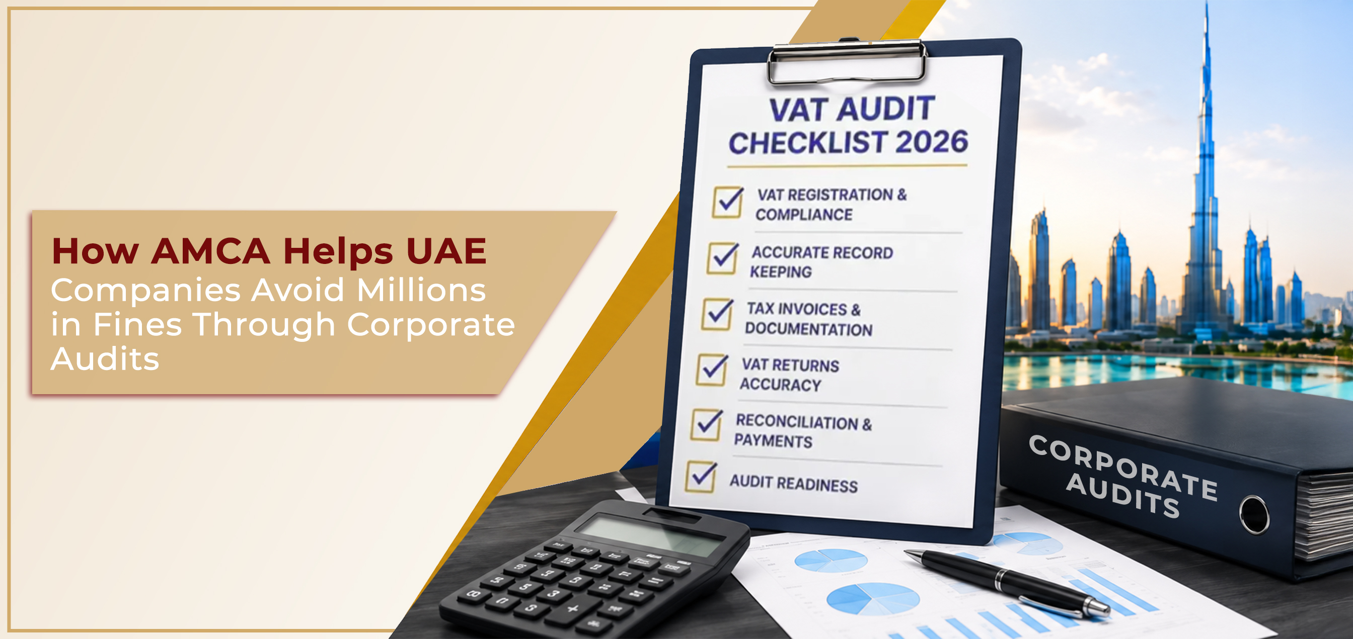 How AMCA Helps UAE Companies Avoid Millions in Fines Through Corporate Audits